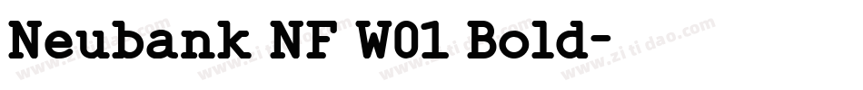 Neubank NF W01 Bold字体转换